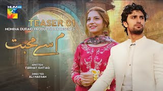 Meem Se Mubabbat Teaser 1 | Ahad Raza Mir - Dananeer Mobeen | New Drama Update | Dramaz ARL