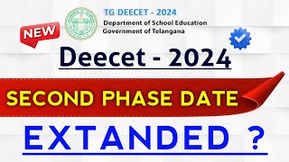 Deecet Second Phase Date Extanded || Second Phase Dates 2024 || Deecet Second Phase Final Dates ||