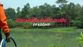 PHỤ KIỆN BƠM NƯỚC/PF400MP #makitavietnam