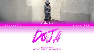 Central Cee ‘Doja’ [Color Coded Lyrics: Eng]