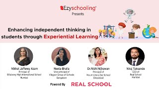 Enhancing Independent Thinking In Students Through Experiential Learning| Episode 2| Ezyschooling