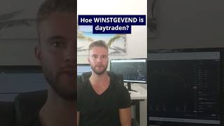 Hoe WINSTGEVEND is daytraden?