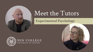 Meet the Tutors - Experimental Psychology