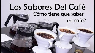 Los Sabores Del Café