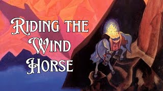 Riding the Wind Horse A Journey into Mindfulness and Spirituality