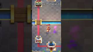 Clash Royal Pro Tips pt.2