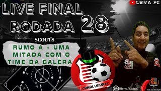 LIVE RODADA #28 CARTOLA FC