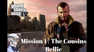 Gta IV : Mission 1 - The cousins bellic