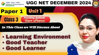 UGC NET PAPER 1 Class 3 // Learning Environment सीखने का वातावरण /Quality of Good Teacher & Learner