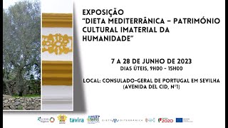 Exposição Dieta Mediterrânica - Sevilha | 7 a 28 junho 2023