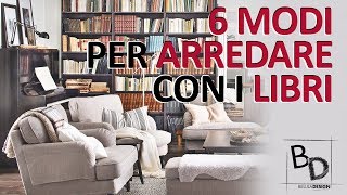 6 Modi per ARREDARE con i LIBRI | Belula Design