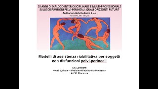 Dr. Lamberti: Modelli di assistenza riabilitativa per le disfunzioni perineali (Convegno Jesi 2019)