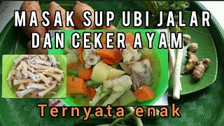 MASAK SUP CEKER AYAM,campur ubi jalar. rasanya ahh mntap