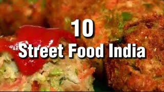 10 Street Food India Yang Menggoda Lidah