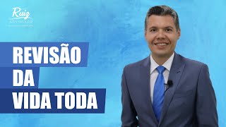 Revisão da Vida Toda