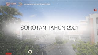 Sorotan Tahun 2021 | UPM LIBRARY