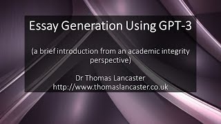 Essay Generation Using GPT-3 - Exploring Implications For Academic Integrity