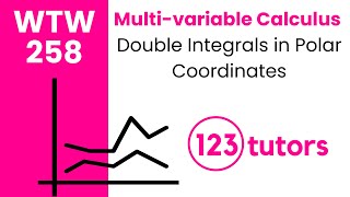 Multi-variable Calculus | WTW 258 | Double Integrals in Polar Coordinates by 123tutors