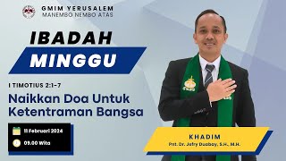 IBADAH MINGGU SESI 2 | GMIM YERUSALEM MANEMBO - NEMBO ATAS  | 11 FEBRUARI 2024