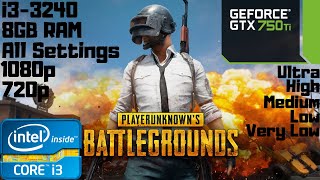 PUBG New Update | Season 4 (2019) | All Settings | i3-3240 | GTX 750 Ti | 8GB RAM PC HD | Dual Core