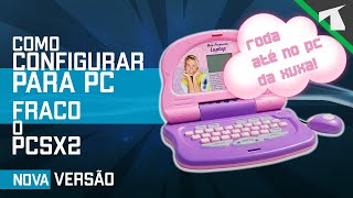 MELHOR CONFIGURAÇÃO para PC FRACO do EMULADOR de PS2 (ATUALIZADO)