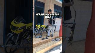 Kerangka sepeda drag #automobile #motorbmx #funny #sepedabmx