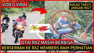 WARGA EMAS BERSERBAN KE RXZ MEMBERS RAIH PERHATIAN RAMAI