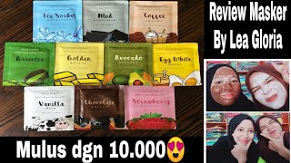 Review Masker by Lea Gloria. Cuma 10k tp banyak manfaat 😍