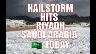 HAILSTORM HITS RIYADH, SAUDI ARABIA 🇸🇦 TODAY - 23.03.2024 | RYIAN F. ALMELOR