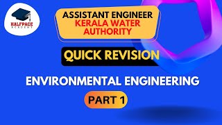 REVISION SERIES -ENVIRONMENTAL ENGINEERING PART 1 | FOR KWA A.E. EXAM|PSC EXAMS|GATE| ESE |SSC JE |