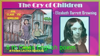 The Cry for Children, 8th class English poem