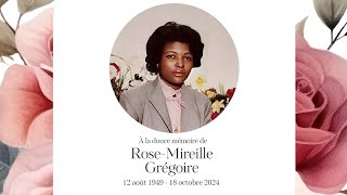 Célébration de la vie de Rose-Mireille Grégoire