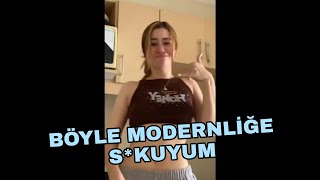 BÖYLE MODERNLİĞE S*KUYUM | HERŞEYİ REDDET SİGMA OL