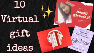 10 Online gift ideas | Virtual surprise | Zero-budget Long distance gifts