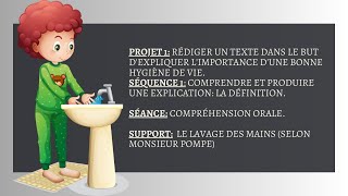 1AM- projet 1- séquence 1- Compréhension orale- Le lavage des mains (selon Monsieur Pompe).