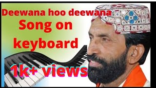 deewana hoon deewana|song on keyboard| by the santhu music