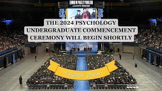 2024 UCLA Psychology Undergraduate Commencement Ceremony