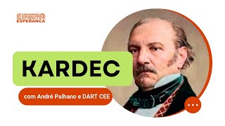 Palestra Doutrinária: Kardec com  André Palhano e DART