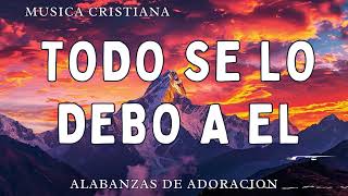 MÚSICA CRISTIANA 2024 LLENAS DE LA PRESENCIA DE DIOS - GRANDES ÉXITOS DE ALABANZA Y ADORACIÓN