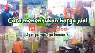 CARA MENENTUKAN HARGA JUAL DI SHOPEEFOOD PENJUAL TERBARU 2024 | USAHA IRT SAMBIL URUS KELUARGA