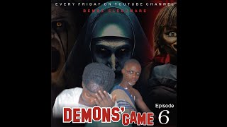 DEMON GAME EPISODE 6 |YEMI ENIOLA| OLAIFE IFEOLUWA LAWA| ABEL GANDJETO