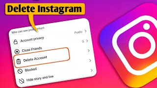 How to Delete Instagram Account 2024