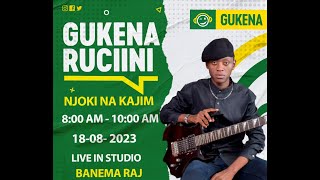 Raj Banema at Gukena FM Mugithi live