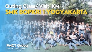 Outing Class Siswa dan Guru SMK Bopkri 1 Yogyakarta di CV. Astoetik Indonesia (PMCT Group)