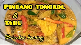 Pindang Tongkol & Tahu Bumbu Kuning, enak banget dengan bumbu yang kental#ikantongkol#tahugoreng