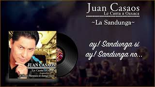 Juan Casaos - La Sandunga (Letra/Lyrics)