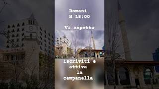 Tirana 4K. Domani 29 Marzo 2024 h18:00 primo video del canale, una giornata nella capitale albanese.