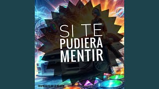 Si Te Pudiera Mentir (Cover)