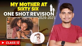 my mother at sixty six💯💯 !! class 12 fillamingi !! oneshot detaild !! 2024-2025 #englishclass12