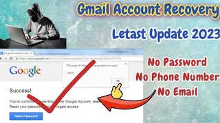 How To Recover Gmail Account Without Email And Phone Number | Google Account Recovery 2024 New Way